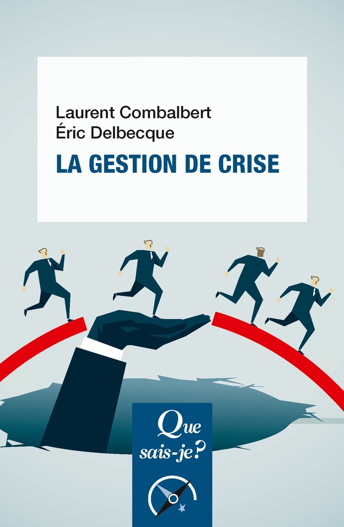 [9782130812616] La gestion de crise