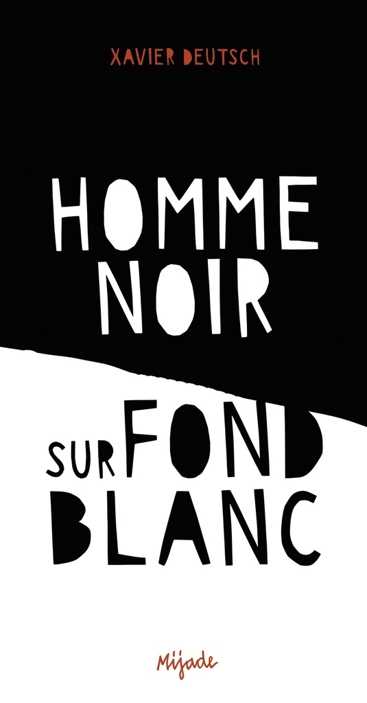 Homme noir sur fond blanc - roman