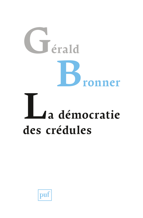 [9782130607298] La démocratie des crédules