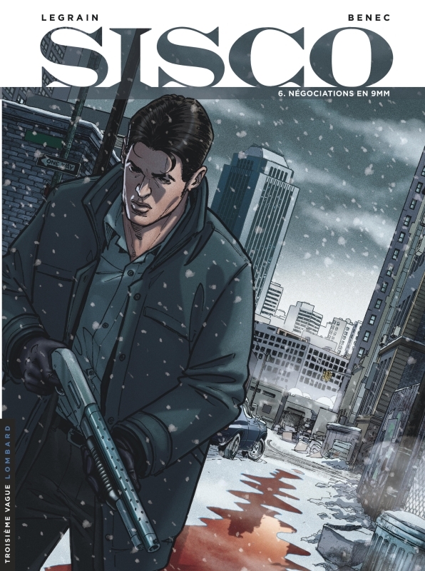 [9782803631995] Sisco - Tome 6 - Négociations en 9 mm