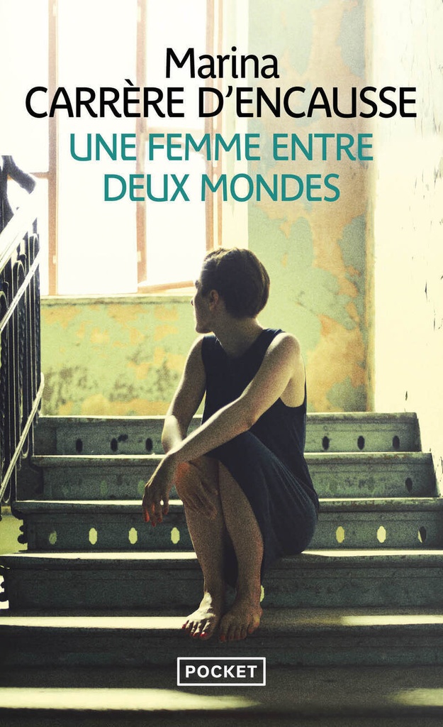 [9782266285292] Une femme entre deux mondes