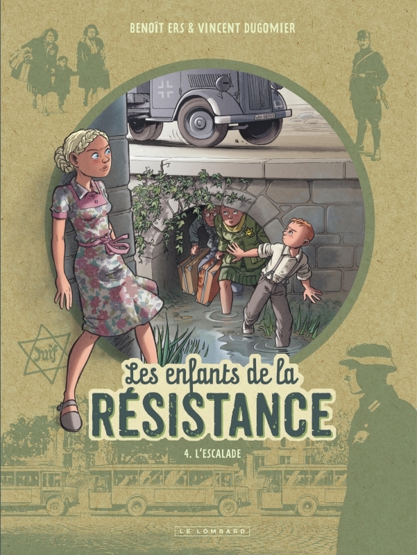 [9782803671182] Les Enfants de la Résistance - Tome 4 - L'Escalade