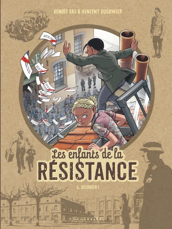 [9782803675579] Les Enfants de la Résistance - Tome 6 - Désobéir !