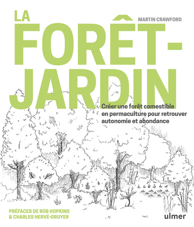 [9782841389216] La forêt-jardin