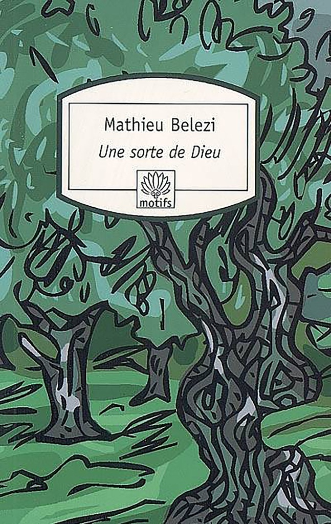 [9782268067988] Une sorte de Dieu