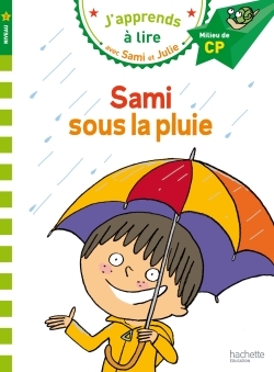 [9782019103811] Sami et Julie CP Niveau 2 Sami sous la pluie