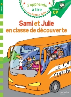 [9782017012160] Sami et Julie CP Niveau 2 Sami et Julie en classe de découverte