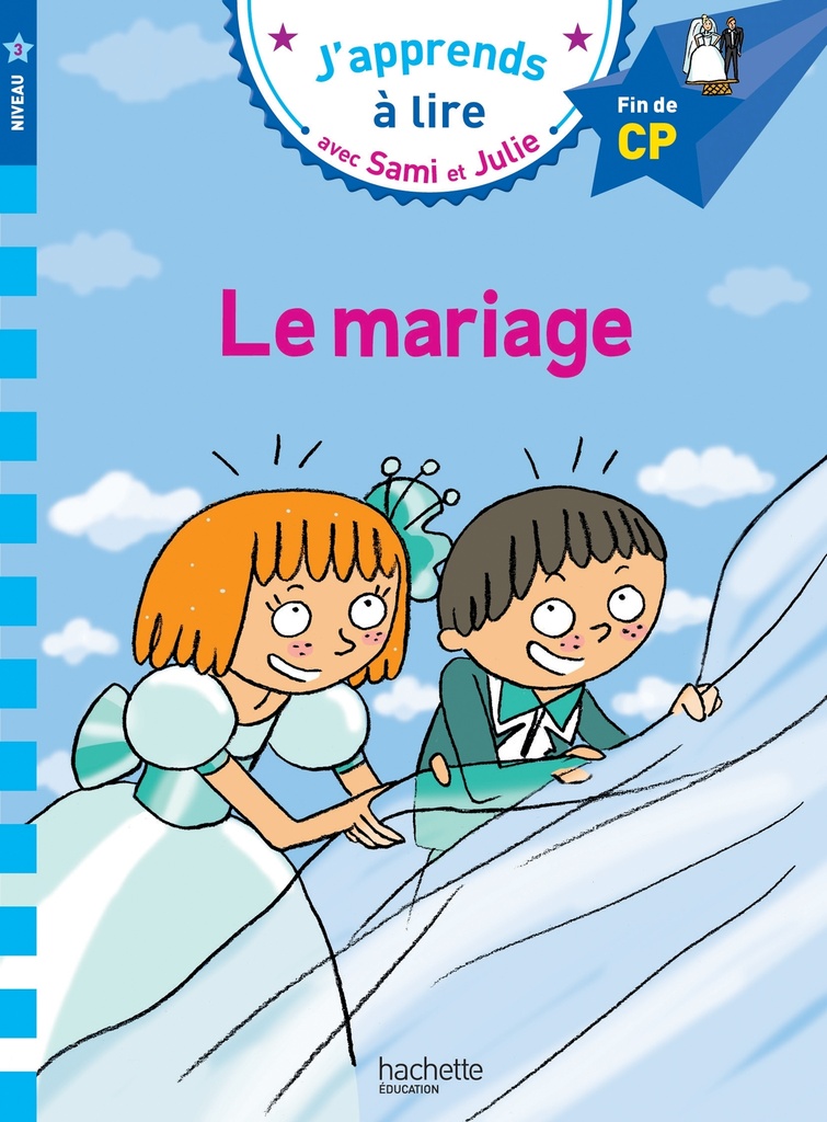 [9782017015611] Sami et Julie CP Niveau 3 Le mariage