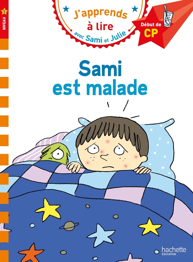 [9782017015369] Sami et Julie CP Niveau 1 Sami est malade