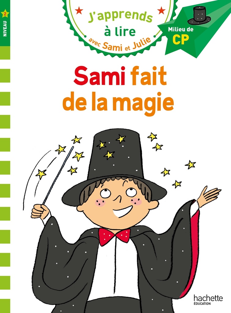 [9782017076131] Sami et Julie CP Niveau 2 Sami fait de la magie
