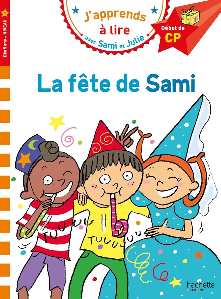 [9782017082972] Sami et Julie CP Niveau 1 La fête de Sami