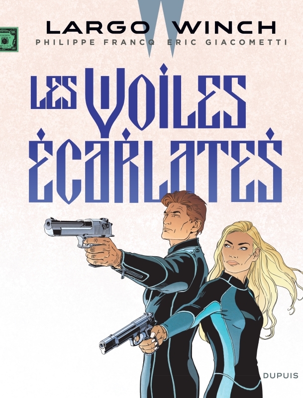 [9791034731039] Largo Winch - Tome 22 - Les voiles écarlates