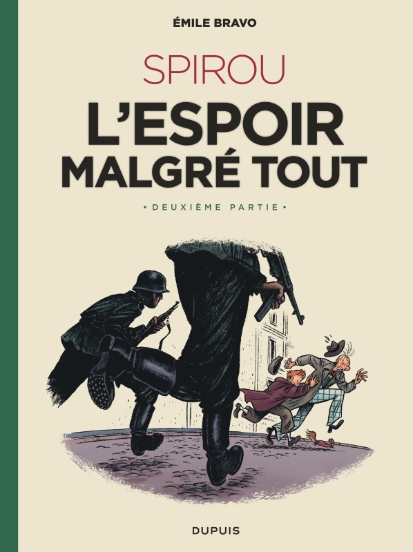 [9791034731626] Le Spirou d'Emile Bravo - Tome 3 - Spirou l'espoir malgré tout (Deuxième partie)