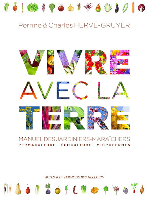 [9782330119478] Vivre avec la terre - Méthode de la ferme du Bec Hellouin