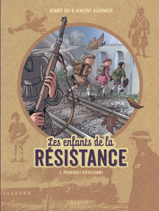 [9782803636334] Les Enfants de la Résistance - Tome 2 - Premières répressions