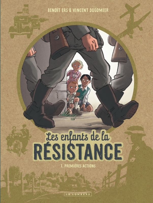 [9782803635580] Les Enfants de la Résistance - Tome 1 - Premières actions