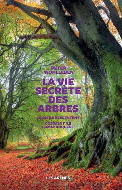 [9782352045939] La Vie secrète des arbres