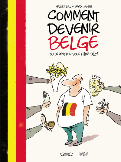 [9782822210942] Comment devenir Belge ou le rester si vous l'êtes déjà