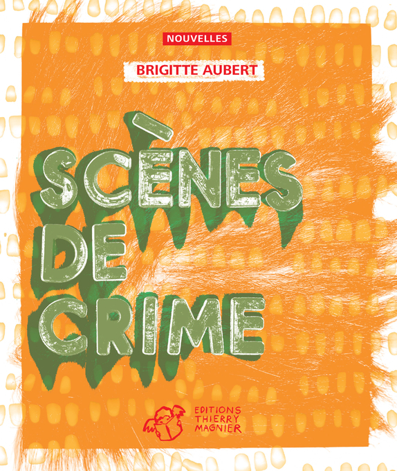 [9782844205445] Scènes de crime