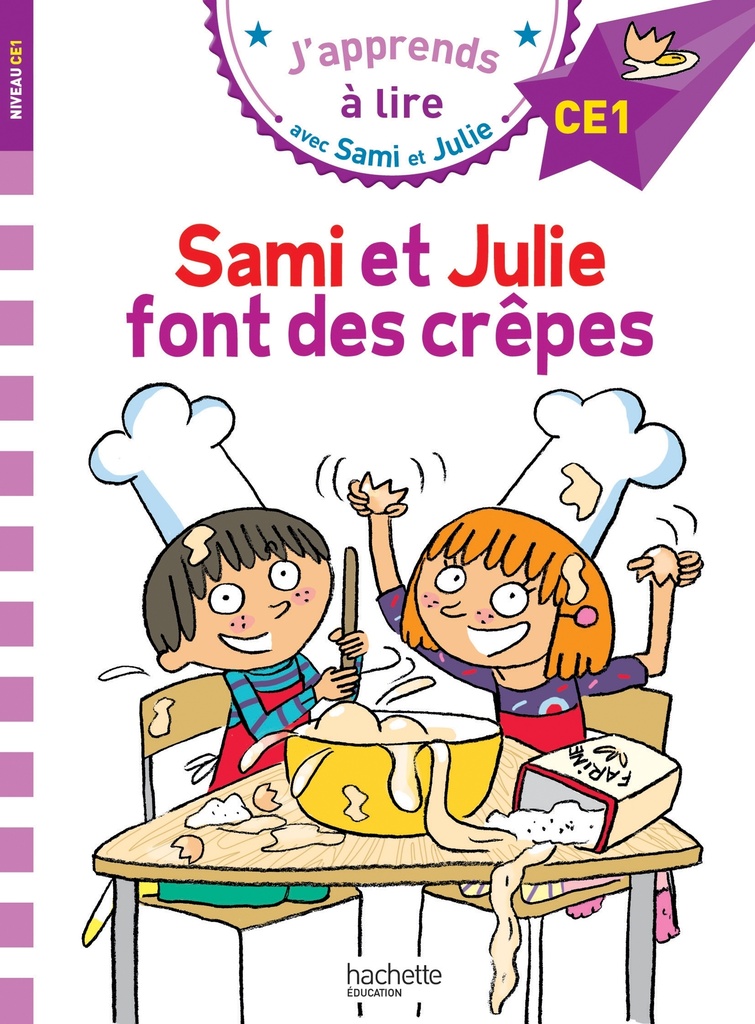 [9782017015741] Sami et Julie CE1 Sami et Julie font des crêpes