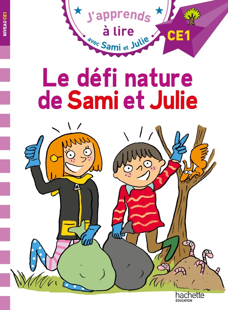 [9782017076155] Sami et Julie CE1 Le défi nature de Sami et Julie