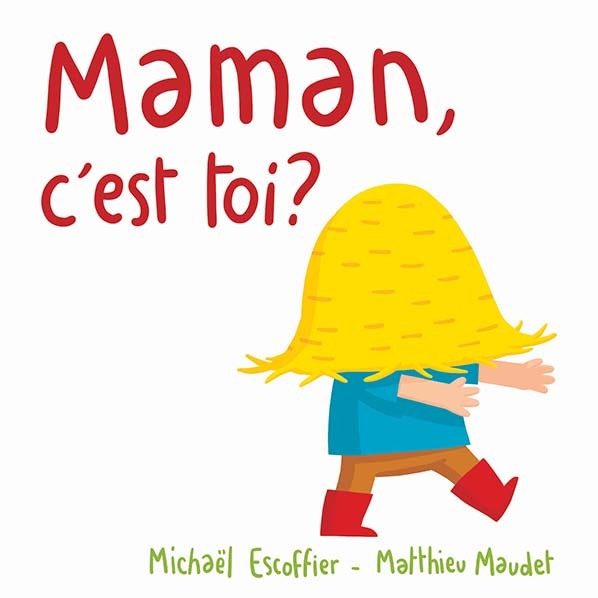 [9782211304009] Maman, c'est toi ?