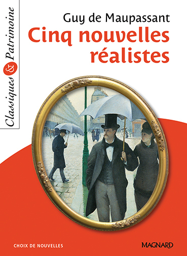 [9782210755611] Cinq nouvelles réalistes - Classiques et Patrimoine