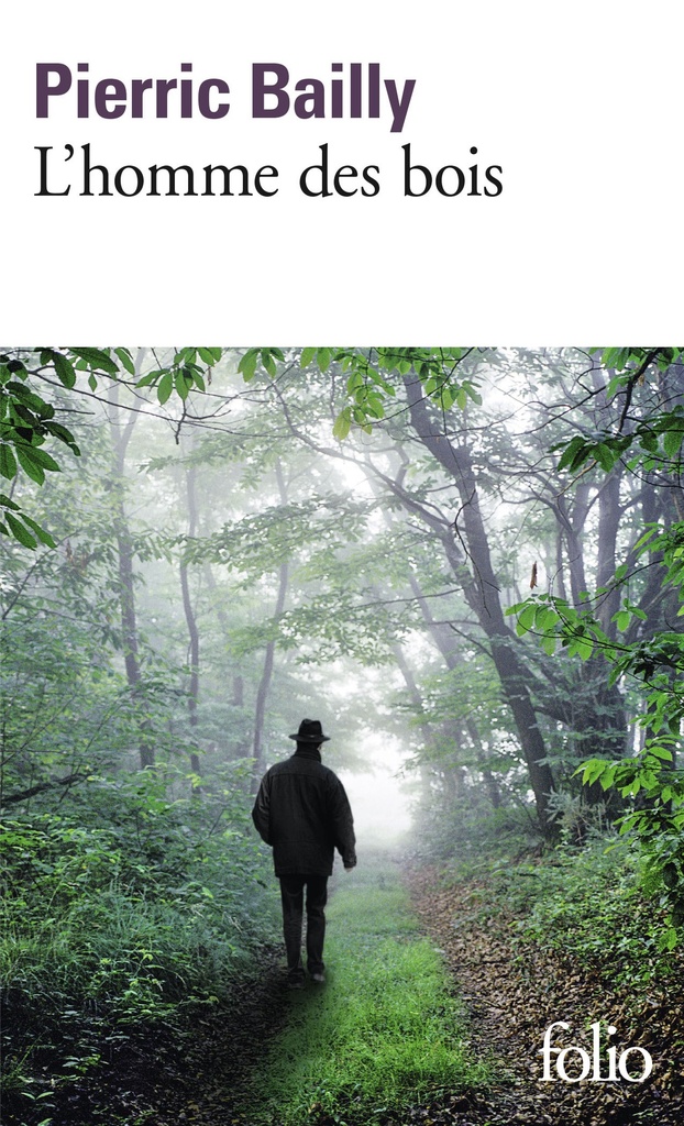 [9782072793400] L'homme des bois