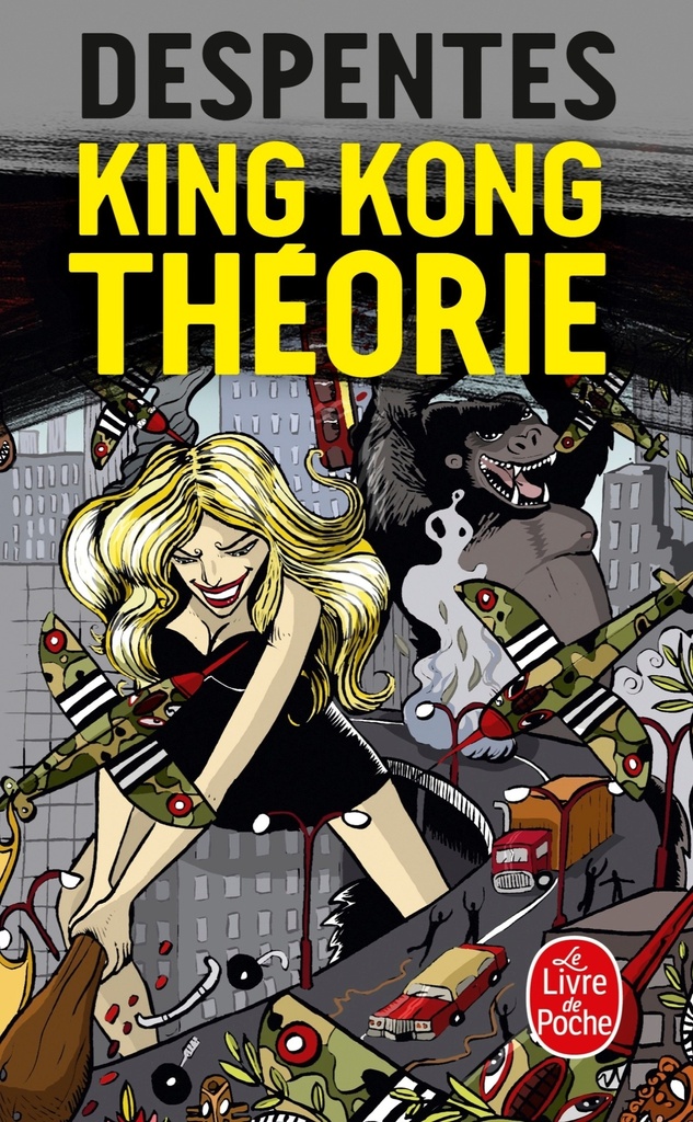 [9782253122111] King Kong théorie