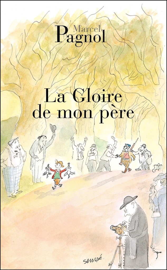 [9782877065078] La gloire de mon père