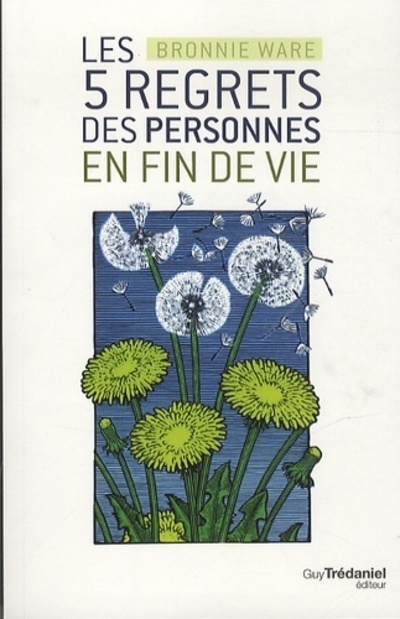[9782813206053] Les 5 regrets des personnes en fin de vie