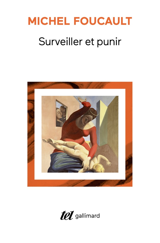 [9782070729685] Surveiller et punir