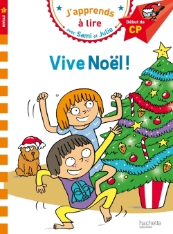 [9782012903807] Sami et Julie CP Niveau 1 Vive Noël