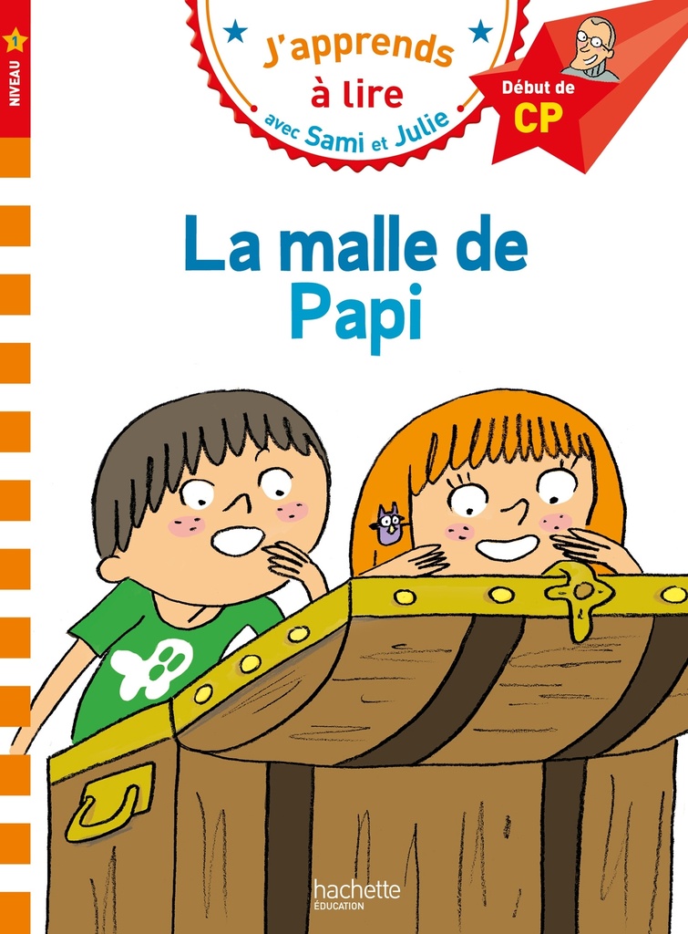 [9782017015659] Sami et Julie CP Niveau 1 La malle de Papi