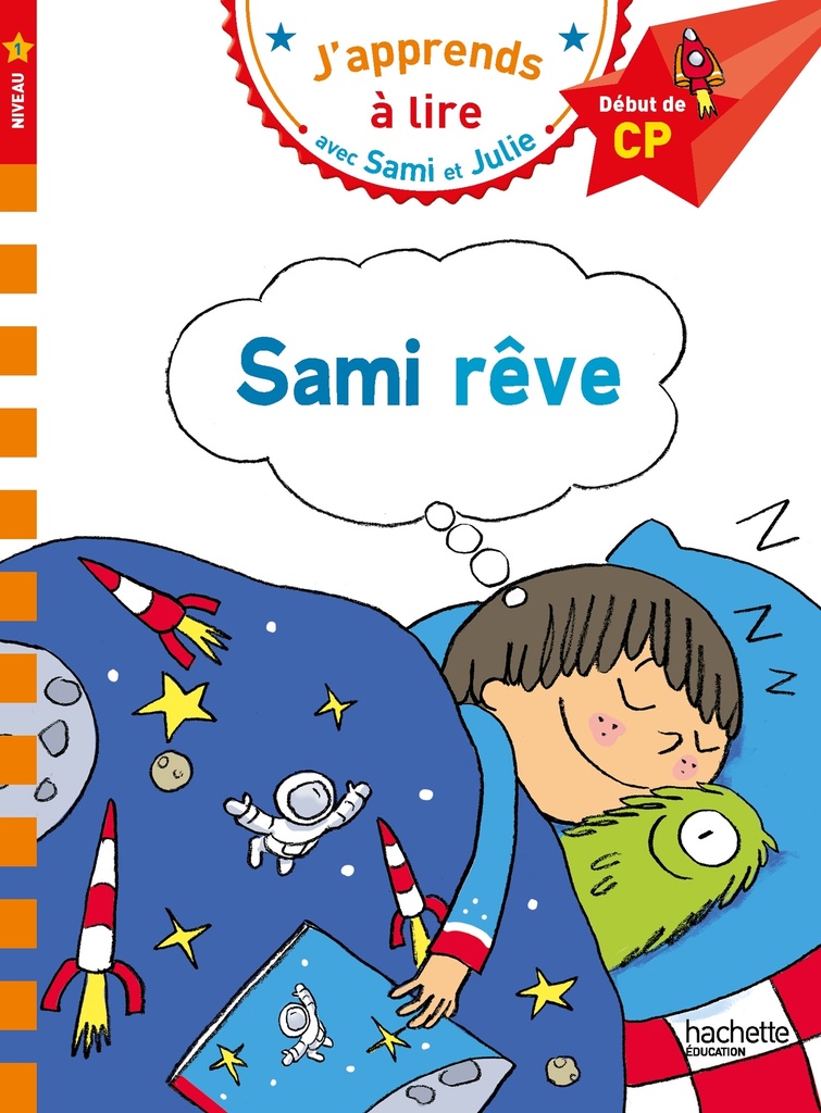 [9782017076186] Sami et Julie CP Niveau 1 Sami rêve