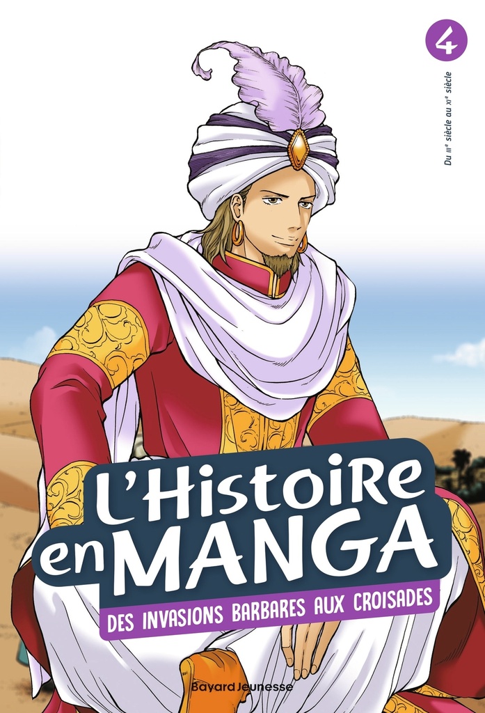 [9782747099202] L'histoire en manga tome 4- D'Attila à Guillaume le Conquérant