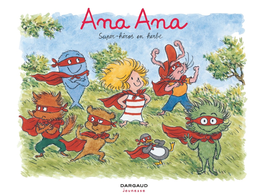 [9782205074109] Ana Ana - Tome 5 - Super-héros en herbe