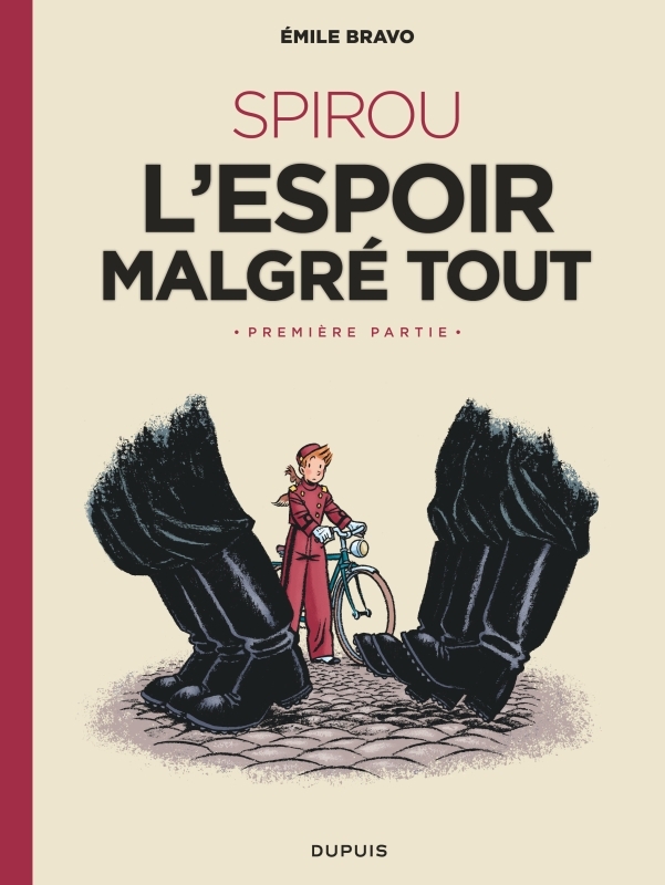 [9782800160986] Le Spirou d'Emile Bravo - Tome 2 - SPIROU l'espoir malgré tout (Première partie)