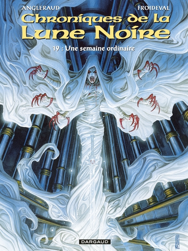 [9782205077995] Les Chroniques de la Lune noire - Tome 19 - Une semaine ordinaire