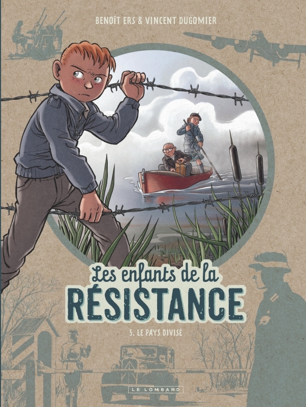 [9782803672813] Les Enfants de la Résistance - Tome 5 - Le Pays divisé