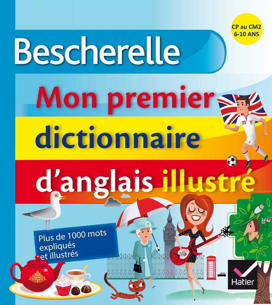 [9782218952340] Bescherelle - Mon premier dictionnaire d'anglais illustré