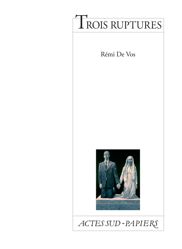 [9782330030322] Trois ruptures