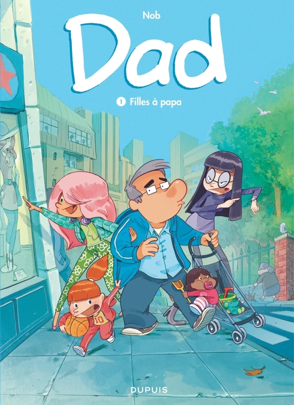 [9782800163451] Dad - Tome 1 - Filles à papa