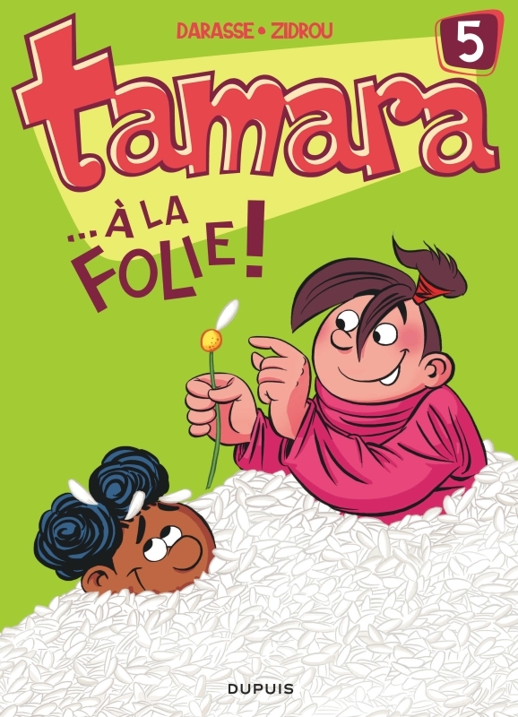 [9782800138763] Tamara - Tome 5 - ... À la folie !