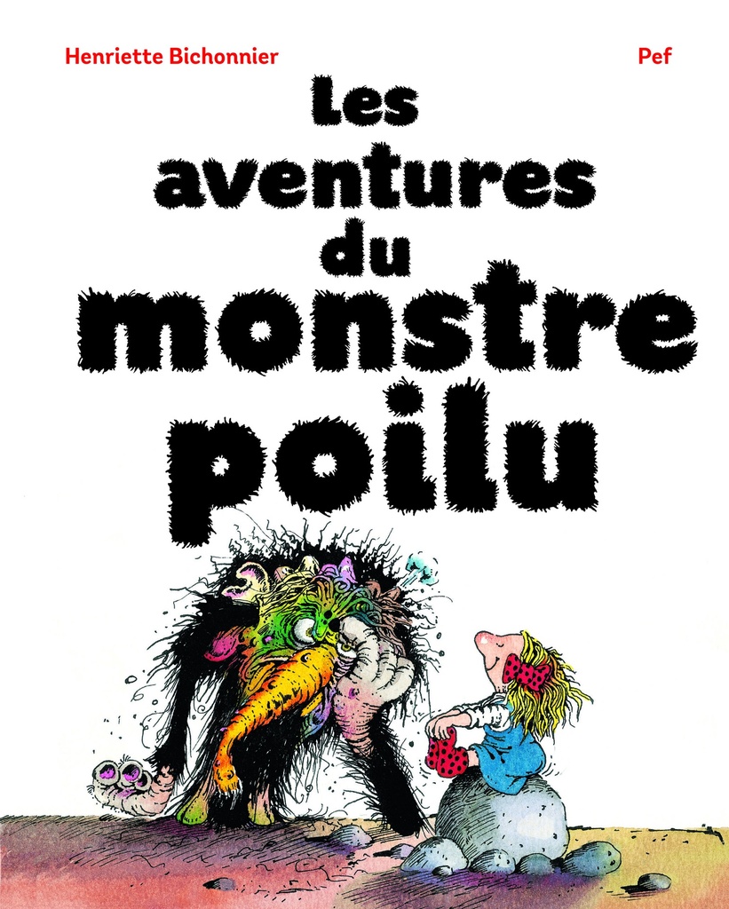 [9782075077682] Les aventures du monstre poilu