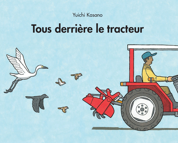 [9782211213745] Tous derrière le tracteur