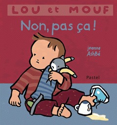[9782211086370] lou et mouf non pas ca