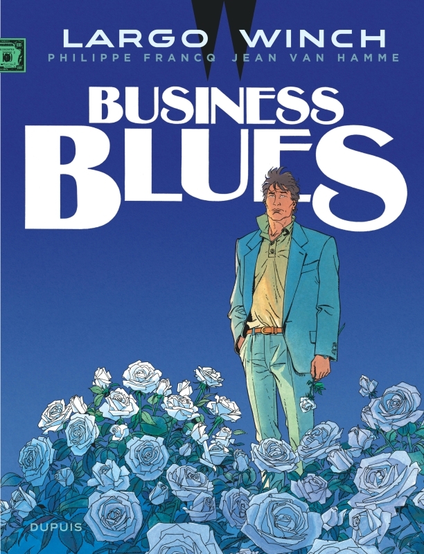Largo Winch - Tome 4 - Business Blues