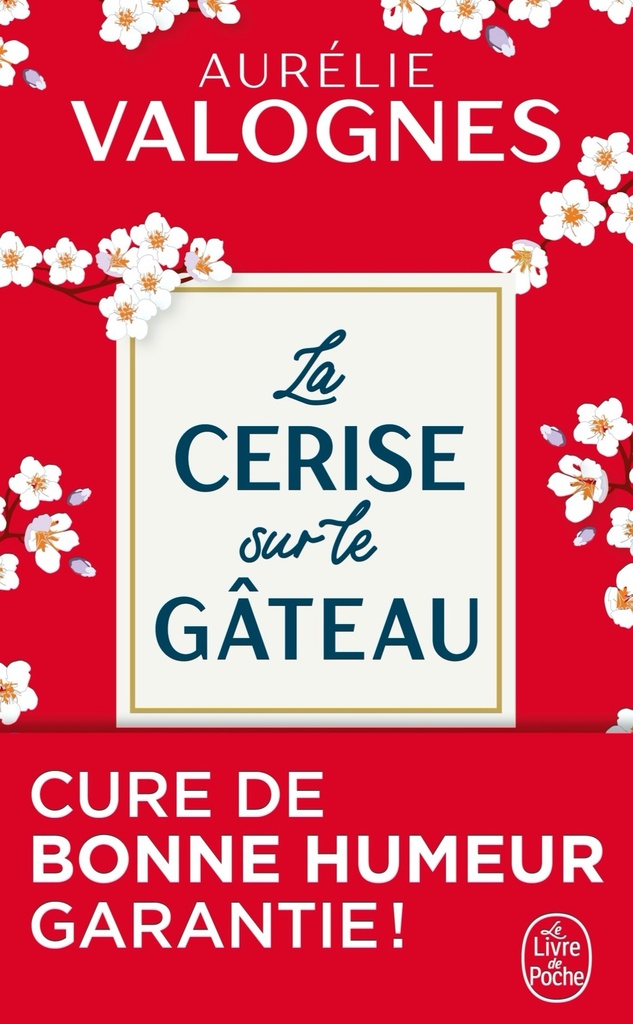[9782253100461] La Cerise sur le gâteau