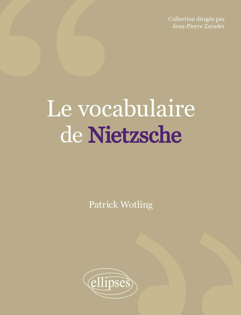 [9782729880583] vocabulaire de Nietzsche (Le)